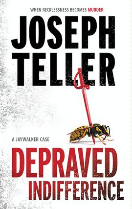Title details for Depraved Indifference by Joseph Teller - Available